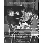 THE BEATLES RECORDING REFERENCE MANUAL: VOLUME 3: SGT. PEPPER’’S LONELY HEARTS CLUB BAND THROUGH MAGICAL MYSTERY TOUR (LATE 1966-1967)