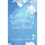 LOVE AND INTIMACY IN THE BIBLE