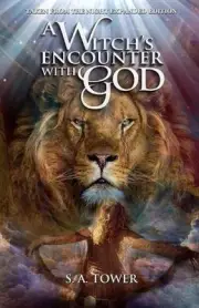 Taken From The Night - A Witch's Encounter With God: Taken from the Night Expand