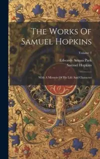 在飛比找博客來優惠-The Works Of Samuel Hopkins: W