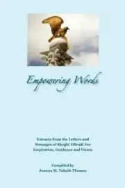 Empowering Words: Extracts from the Letters of Shoghi Effendi for Inspiration,