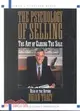 The Psychology of Selling ─ The Art of Closing the Sale