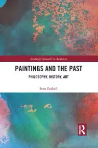 在飛比找博客來優惠-Paintings and the Past: Philos