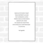 White Black Karl Lagerfield Never Use Cheap Quote Jumbo Fridge Magnet