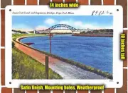 METAL SIGN - Massachusetts Postcard - Cape Cod Canal and Sagamore Bridge, Cape