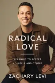 Radical Love by Zachary Levi 9780785236870 NEW