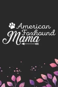 在飛比找博客來優惠-American Foxhound Mama: Cool A