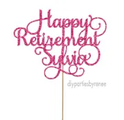 Cake Topper - Personalised - 20+ Colours - NEXT DAY POST - Retirement - Any Name