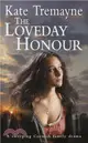 The Loveday Honour (Loveday series, Book 5)：A captivating, historical romance set against the rugged Cornish coast