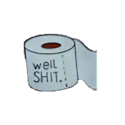 Well Shit Enamel Pin / Badge