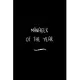 Manager of the Year: Funny Office Notebook/Journal For Women/Men/Coworkers/Boss/Business Woman/Funny office work desk humor/ Stress Relief