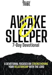 [The Brilliant Tribe] Awake O Sleeper
