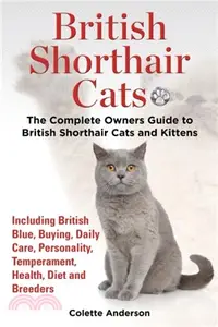 在飛比找三民網路書店優惠-British Shorthair Cats, The Co