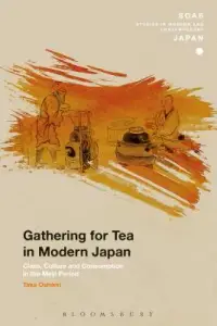 在飛比找博客來優惠-Gathering for Tea in Modern Ja