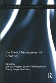 Global Management of Creativity, Hardcover by Wagner, Marcus (EDT); Valls-pas...