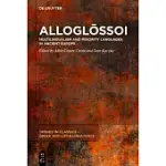 ALLOGLOSSOI. MULTILINGUALISM AND MINORITY LANGUAGES IN ANCIENT EUROPE