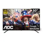 【AOC】50U6245 (無安裝) 50吋 4K HDR GOOGLE TV 智慧液晶顯示器