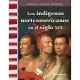 Los indigenas norteamericanos en el siglo XIX / American Indians in the 19th Century