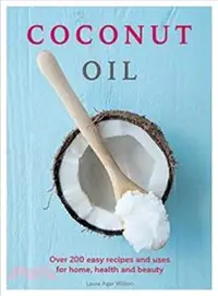 在飛比找三民網路書店優惠-Coconut Oil: 1,000 Quick, Easy