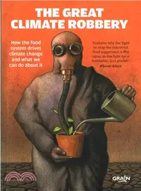 在飛比找三民網路書店優惠-The Great Climate Robbery ─ Ho