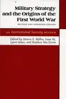 Steven E. Mille Military Strategy and the Origins of the First World (Paperback)