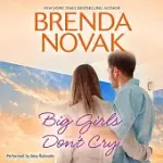 BIG GIRLS DON’T CRY: LIBRARY EDITION