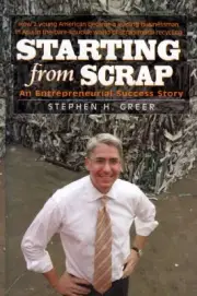 Starting from Scrap: An Entrepre- 9781580801607, hardcover, Stephen H Greer, new