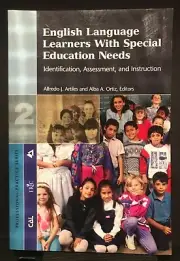 English Language Learners with Special Education Needs : Identification,...