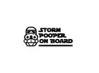 Storm Pooper on Board Vinyl Decal Sticker -Multiple Colors & Sizes- SHIPS FREE!