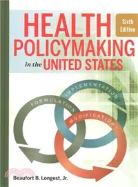 在飛比找三民網路書店優惠-Health Policymaking in the Uni