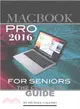 Macbook Pro 2016 for Seniors ― The Complete Guide