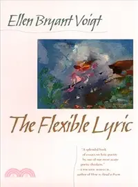 在飛比找三民網路書店優惠-The Flexible Lyric