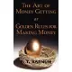 The Art of Money Getting or Golden Rules for Making Money