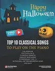 Happy Halloween - Top 10 Classical Songs to play on piano: Danse Macabre, Sympho