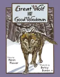 在飛比找博客來優惠-Great Wolf and the Good Woodsm