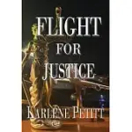 FLIGHT FOR JUSTICE