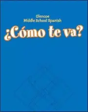 Como te va? Level B Nivel azul, Workbook (GLENCOE SPANISH) (Spanish Edition)