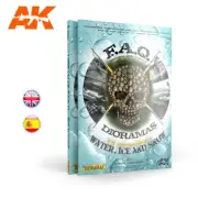 AK interactive #AK8050 DIORAMAS F.A.Q 1.2 EXTENSION – WATER, ICE ,SNOW - Eng.