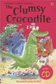 Young Reading Series 2: The Clumsy Crocodile (+CD)