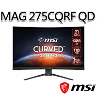 在飛比找myfone網路門市優惠-msi微星 MAG 275CQRF-QD 27吋 曲面電競螢