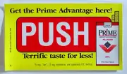 Prime Cigarettes Push/Pull Decal, 1994, 3 3/4" x 6 1/2"