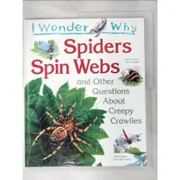 在飛比找蝦皮購物優惠-I wonder why spiders spin webs