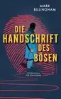 Stefan Lux Mark Die Handschrift des Bösen: Der neue Fall für (Gebundene Ausgabe)