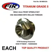 TITANIUM FRONT WHEEL AXLE SPINDLE NUT M20 X 1.5mm KTM MX 85 SX 12-22