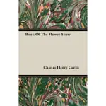 THE BOOK OF THE FLOWER SHOW