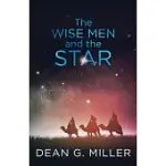 THE WISE MEN AND THE STAR