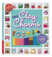Make Clay Charms Sgl by April Chorba Novelty book Book