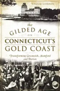 在飛比找博客來優惠-The Gilded Age on Connecticut’
