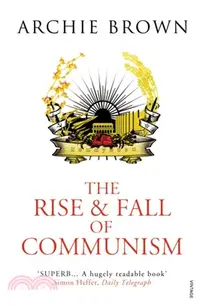 在飛比找三民網路書店優惠-The Rise and Fall of Communism