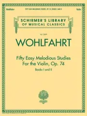 Wohlfahrt Fifty Easy Melodious Studies Violin Op 74 Classical Books 1 & 2